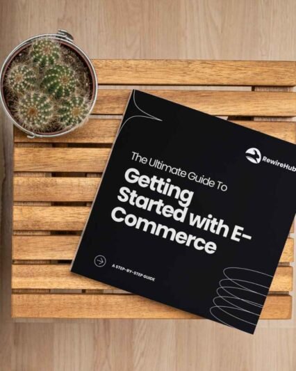 The Ultimate Guide To Getting Started with E-Commerce